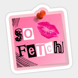 So Fetch Sticker